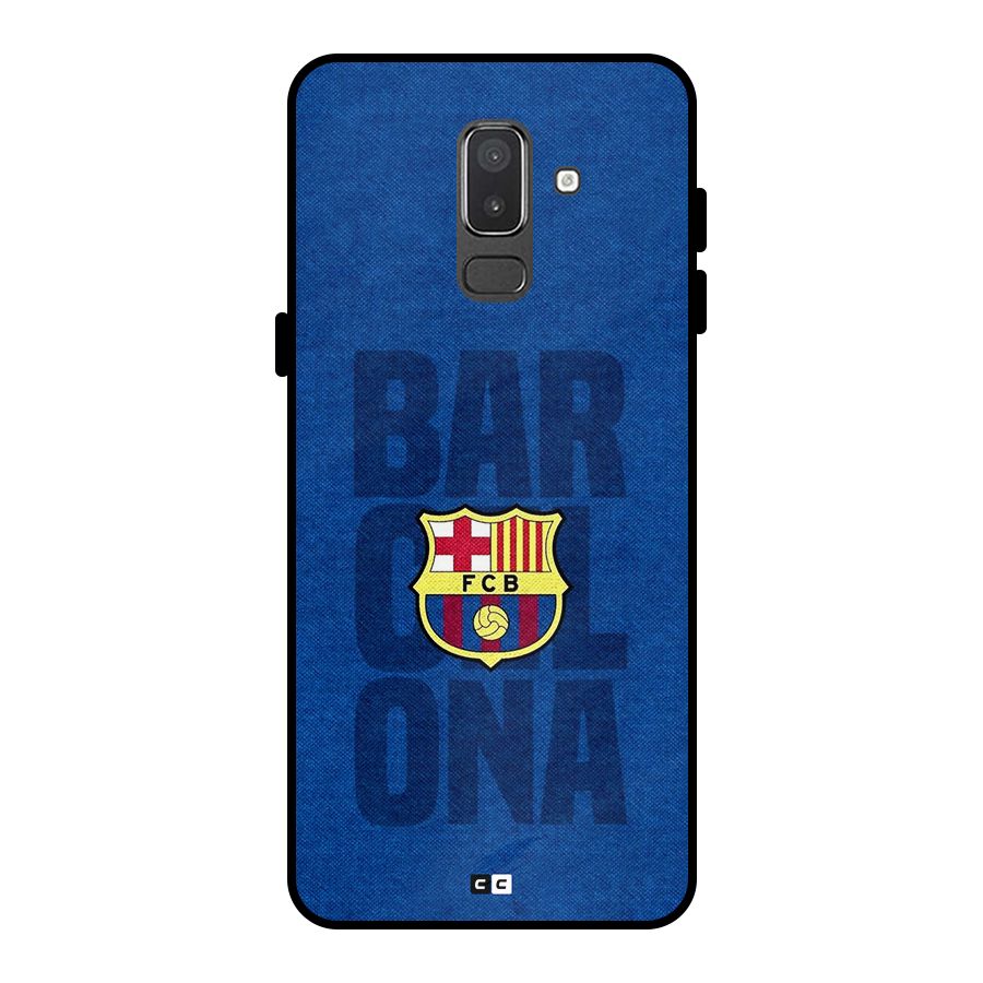Barcelona Typography Metal Back Case for Galaxy On8 (2018)
