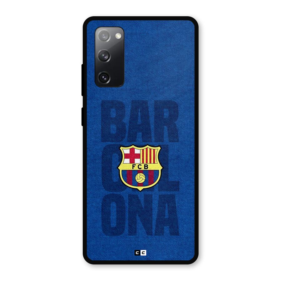 Barcelona Typography Metal Back Case for Galaxy S20 FE