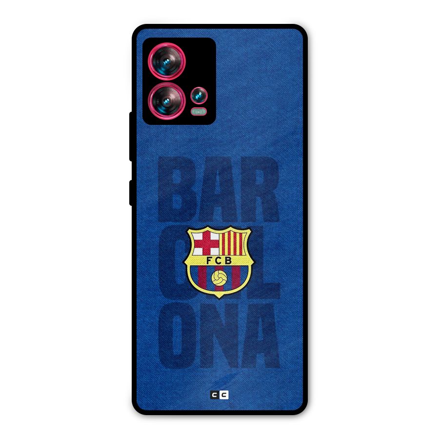 Barcelona Typography Metal Back Case for Motorola Edge 30 Fusion