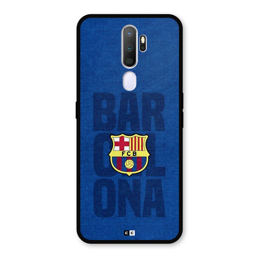 Barcelona Typography Metal Back Case for Oppo A5 (2020)