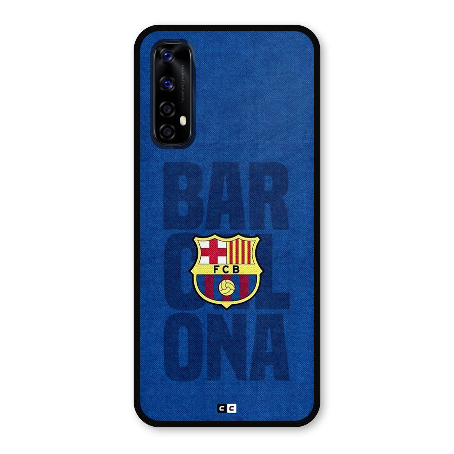 Barcelona Typography Metal Back Case for Realme 7