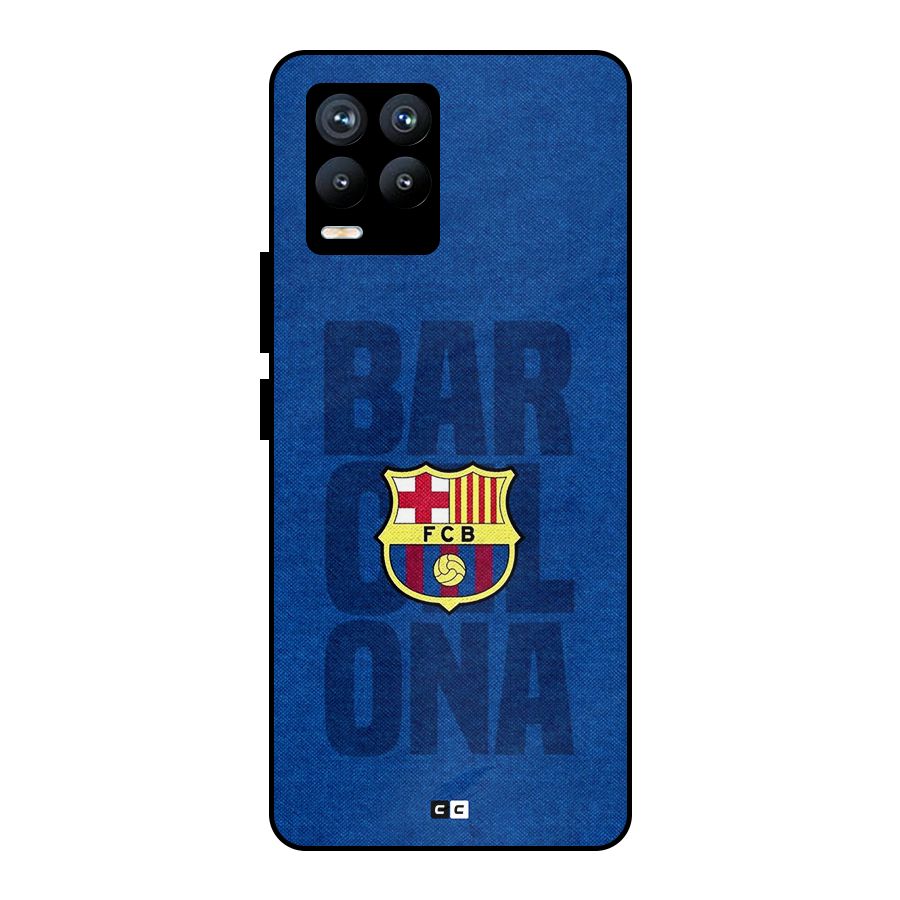 Barcelona Typography Metal Back Case for Realme 8 Pro
