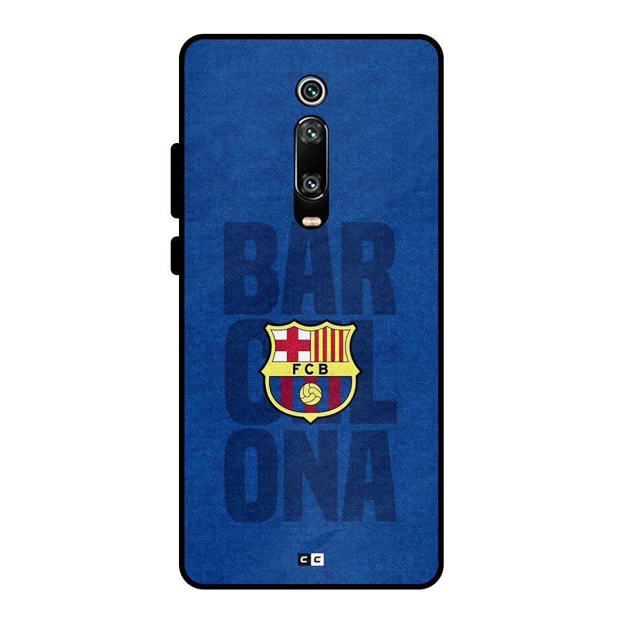 Barcelona Typography Metal Back Case for Redmi K20