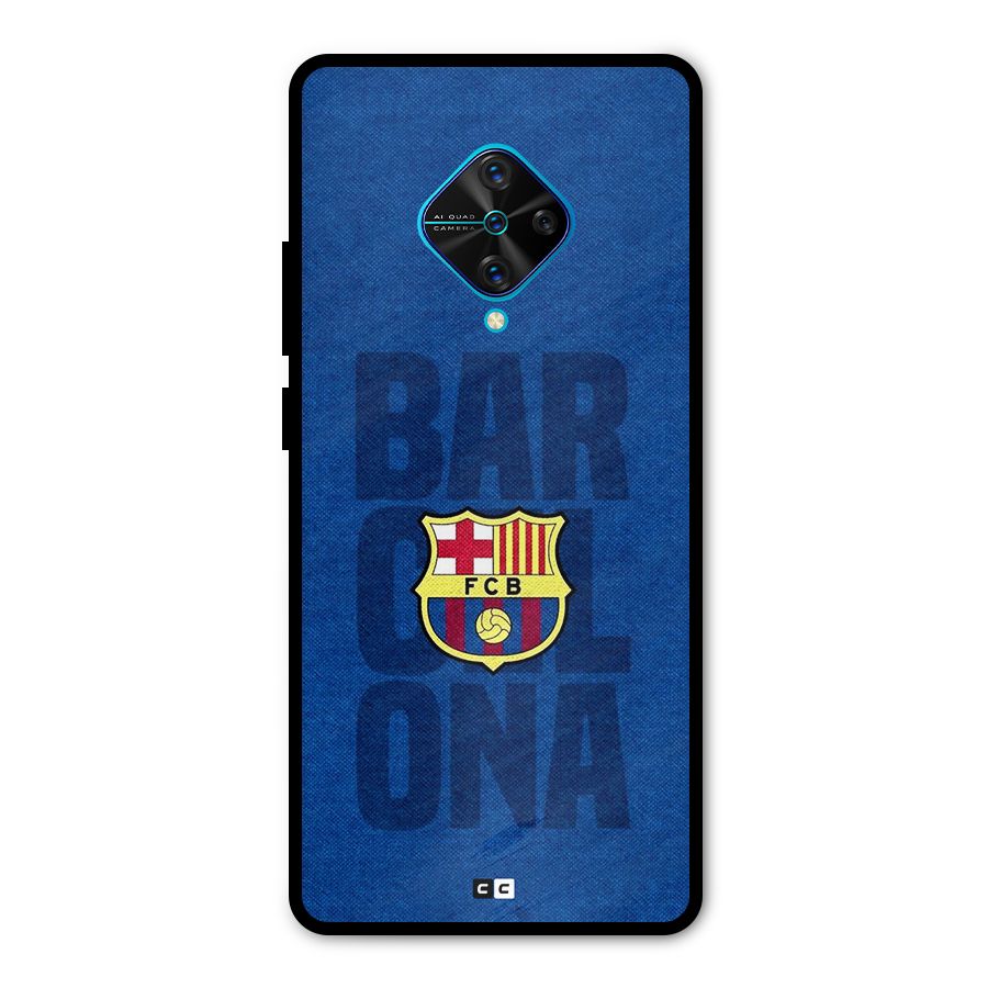 Barcelona Typography Metal Back Case for Vivo S1 Pro