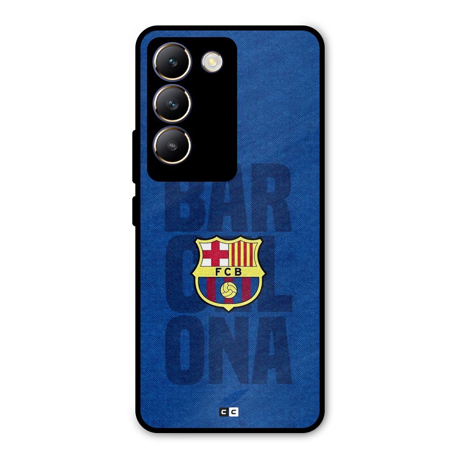 Barcelona Typography Metal Back Case for Vivo T3 5G