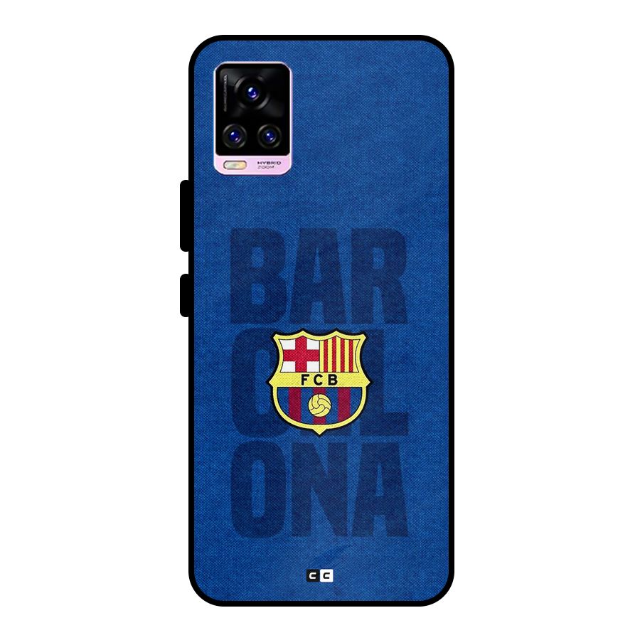 Barcelona Typography Metal Back Case for Vivo V20 Pro