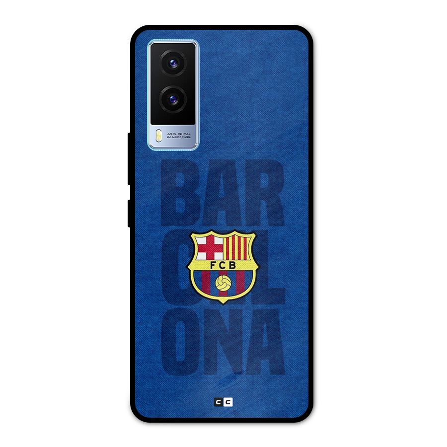 Barcelona Typography Metal Back Case for Vivo V21e 5G