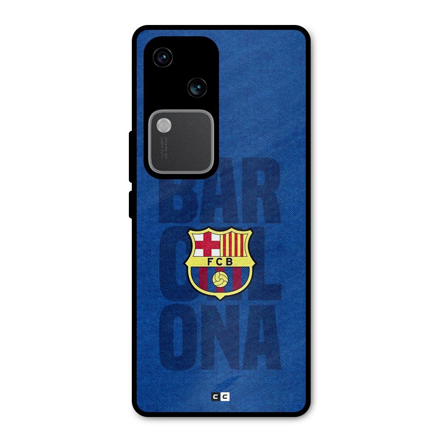 Barcelona Typography Metal Back Case for Vivo V30 Pro