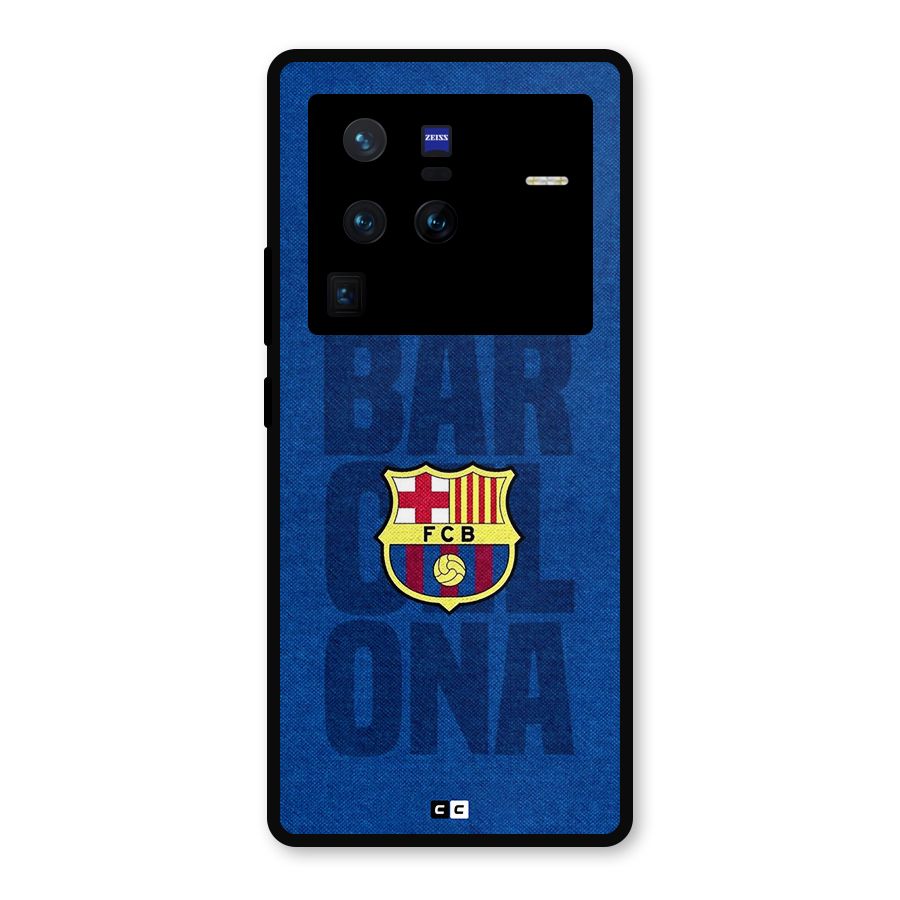 Barcelona Typography Metal Back Case for Vivo X80 Pro