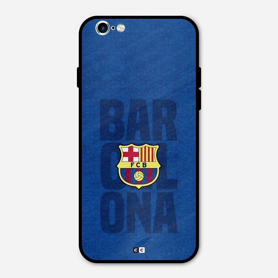 Barcelona Typography Metal Back Case for iPhone 6 6s