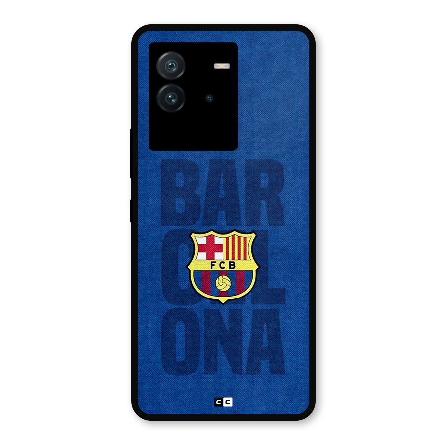 Barcelona Typography Metal Back Case for iQOO Neo 6 5G