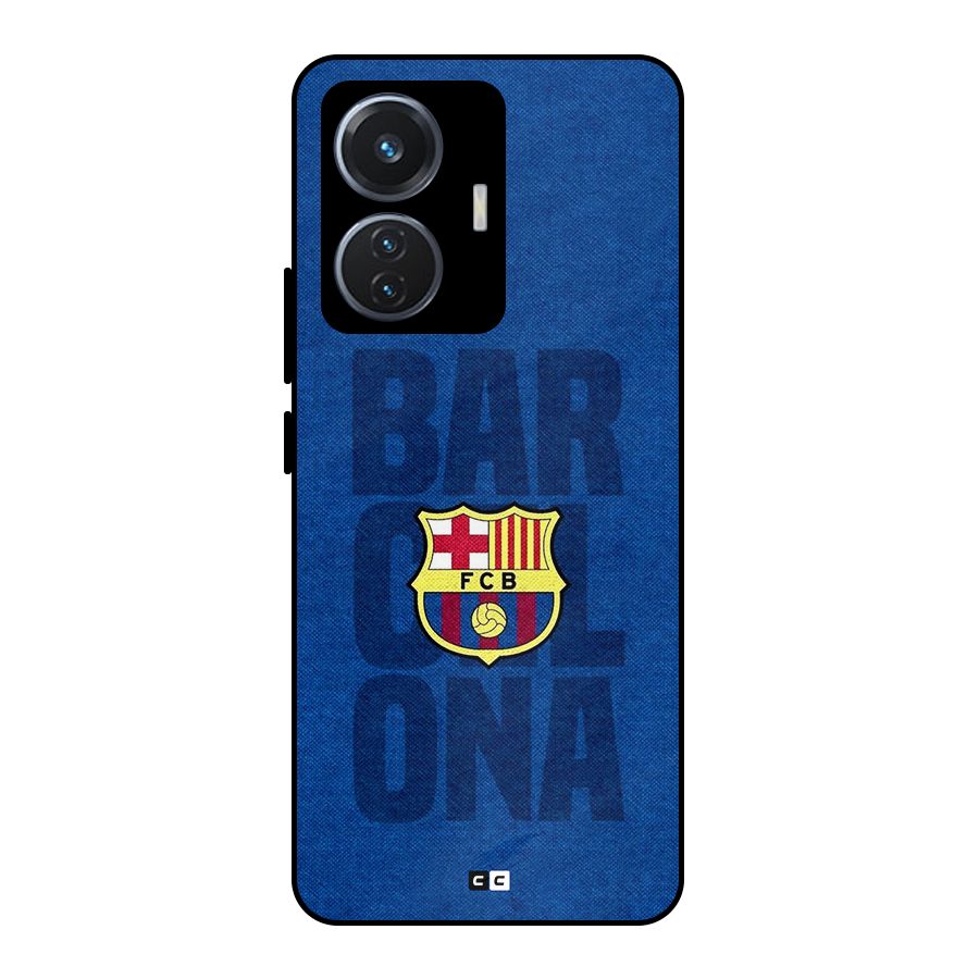 Barcelona Typography Metal Back Case for iQOO Z6 44W