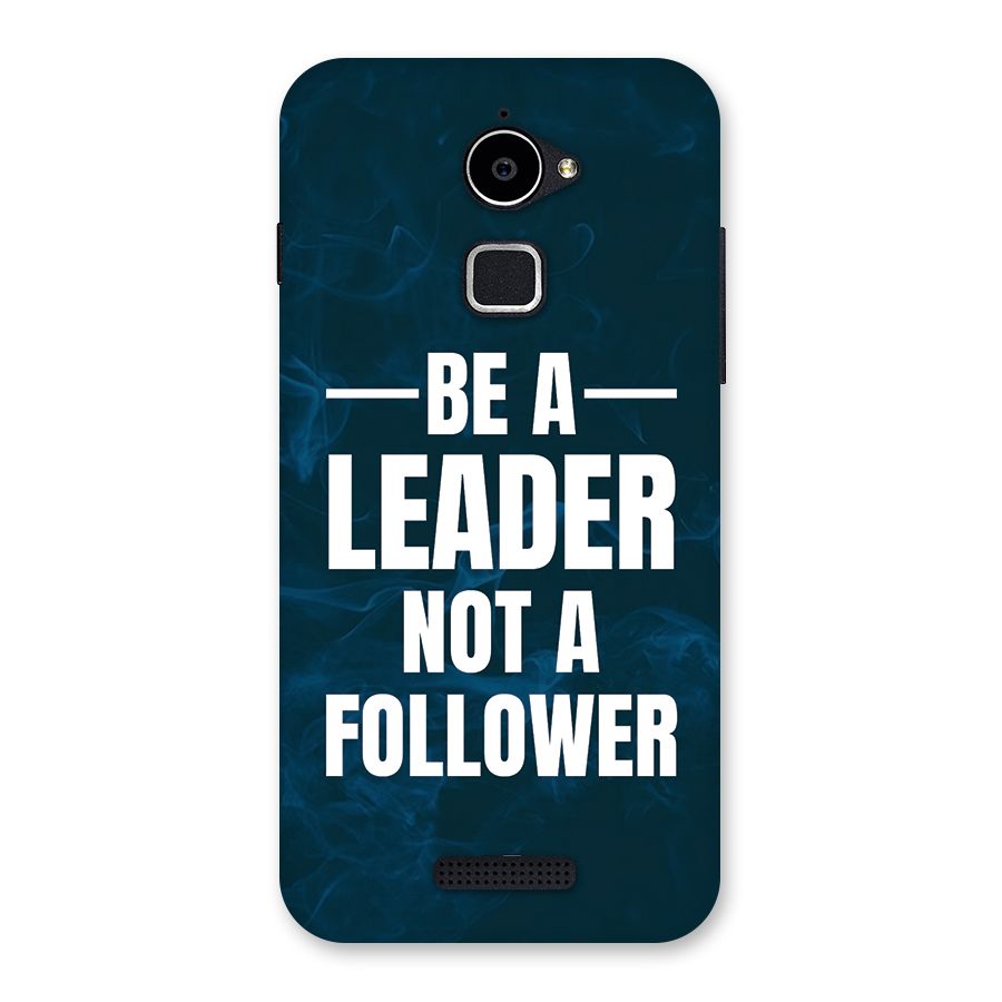Be A Leader Back Case for Coolpad Note 3 Lite
