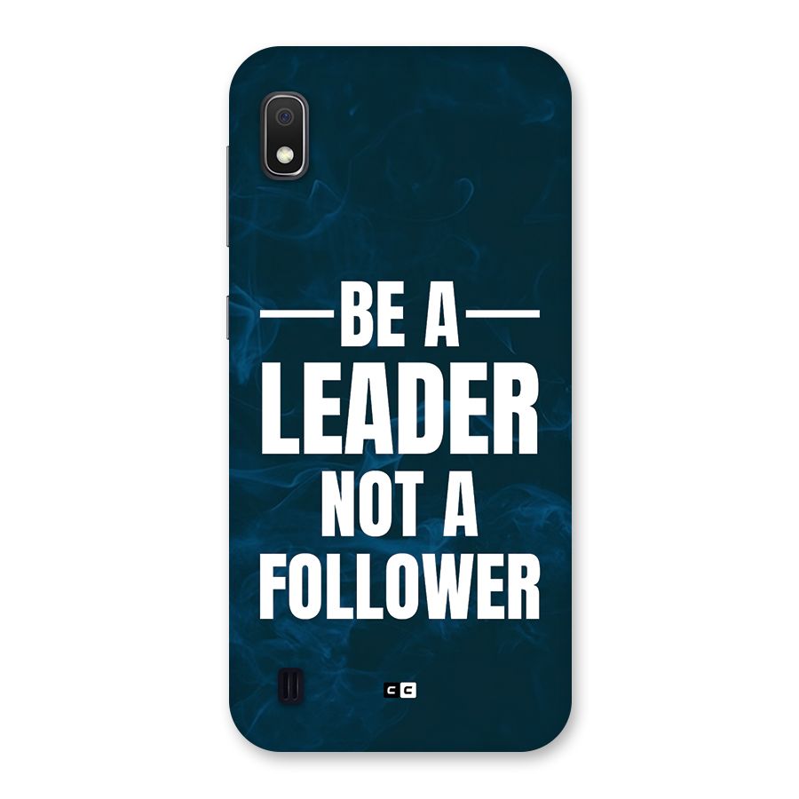 Be A Leader Back Case for Galaxy A10