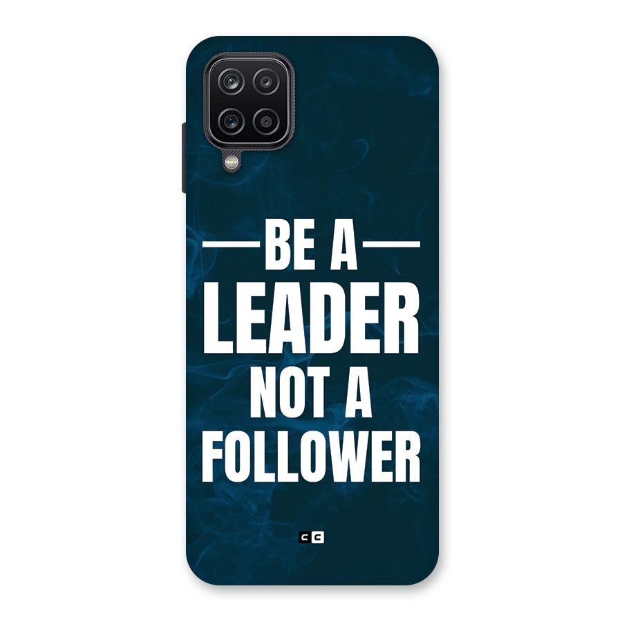 Be A Leader Back Case for Galaxy A12
