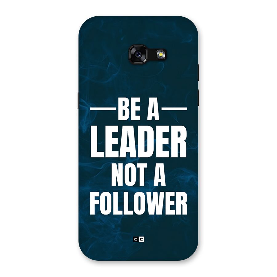 Be A Leader Back Case for Galaxy A5 2017