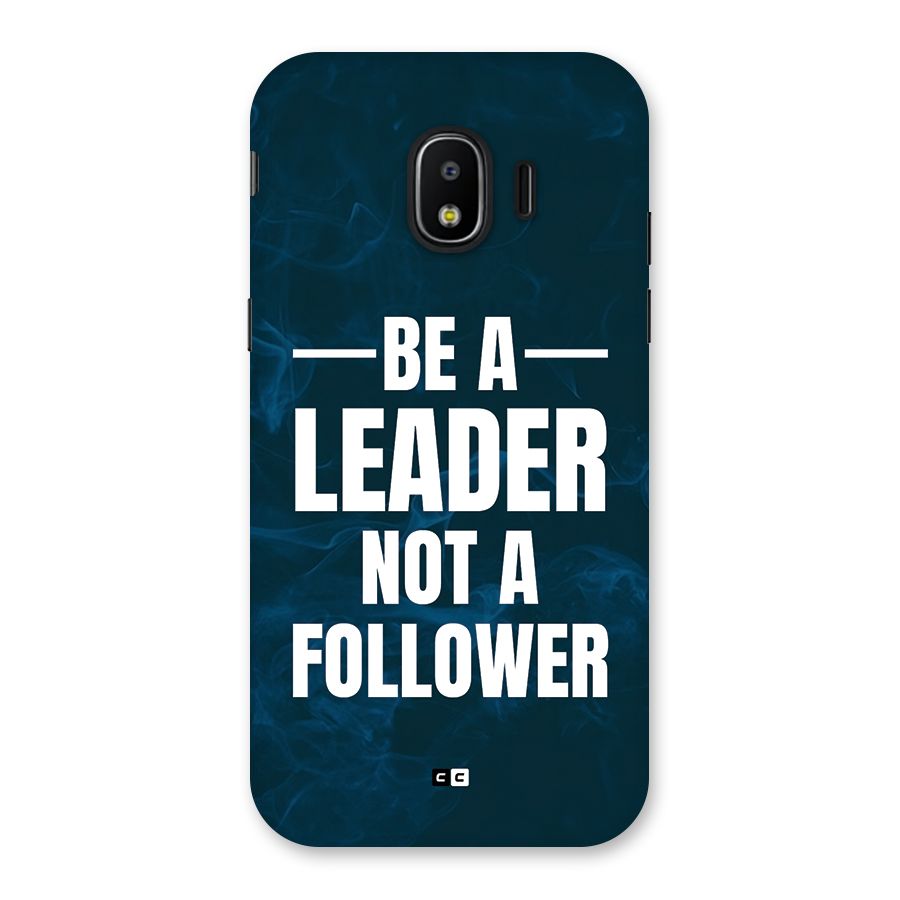 Be A Leader Back Case for Galaxy J2 Pro 2018