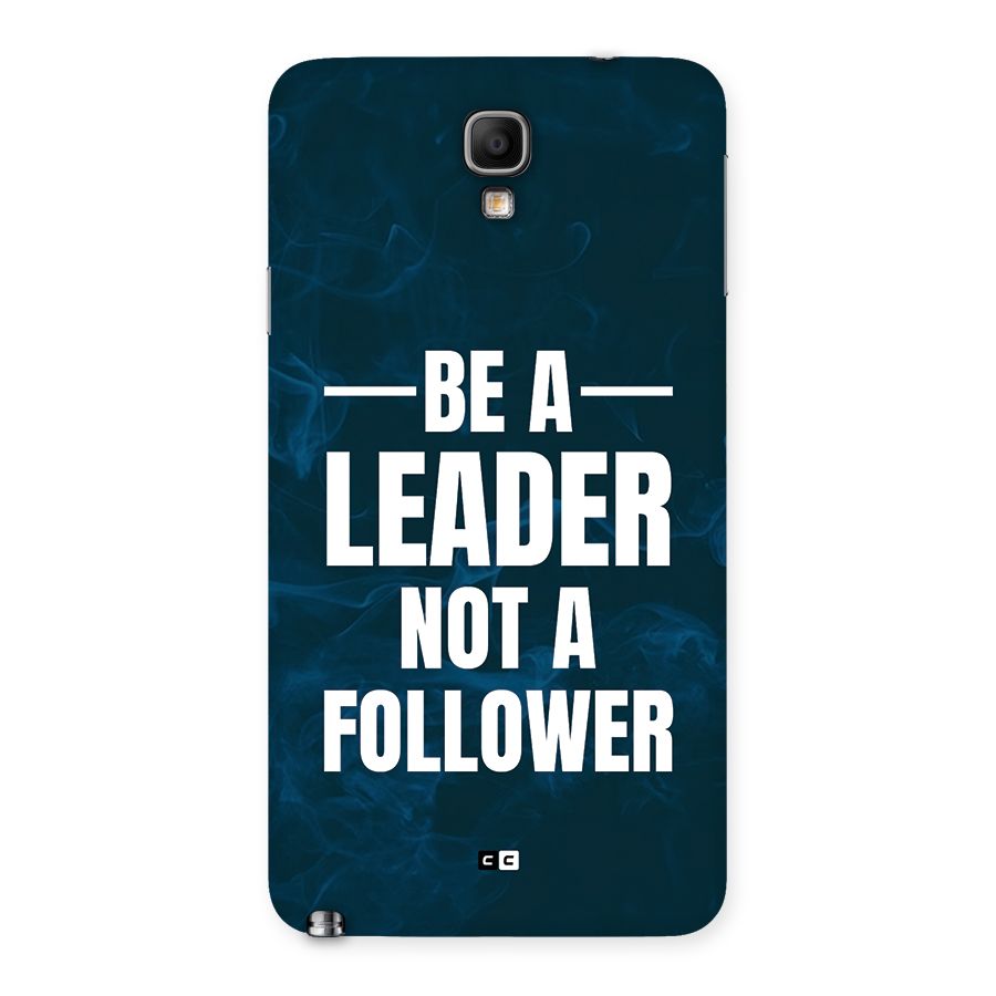 Be A Leader Back Case for Galaxy Note 3 Neo