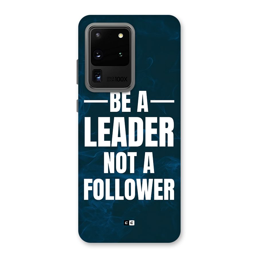 Be A Leader Back Case for Galaxy S20 Ultra