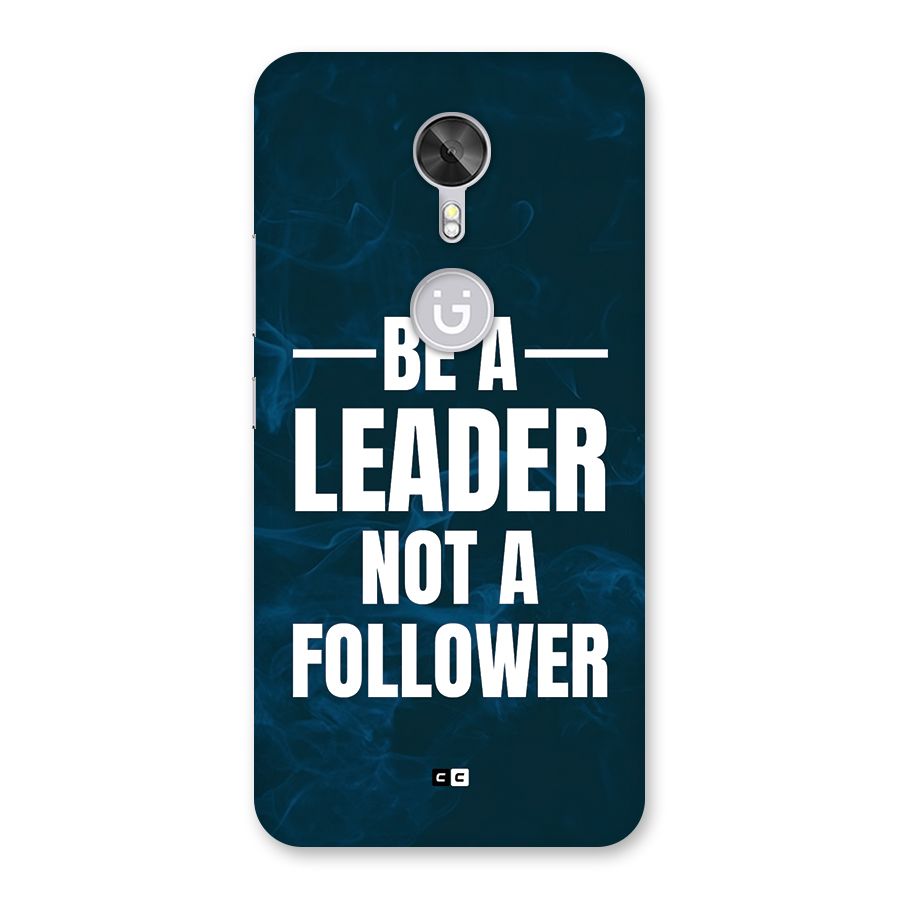 Be A Leader Back Case for Gionee A1