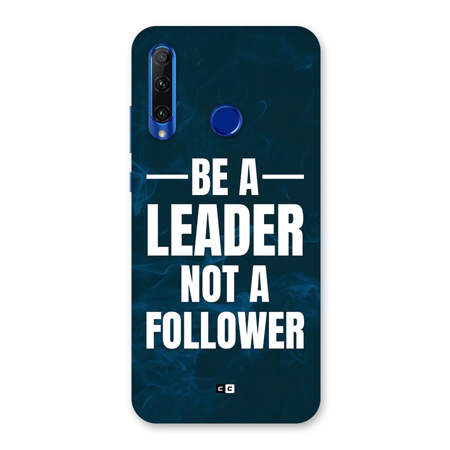 Be A Leader Back Case for Honor 20i
