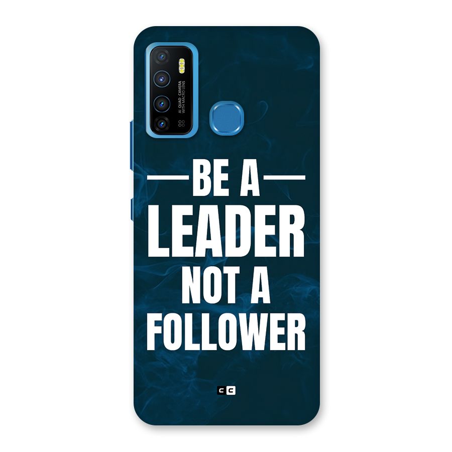 Be A Leader Back Case for Infinix Hot 9