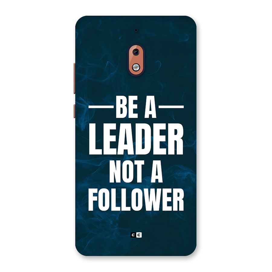 Be A Leader Back Case for Nokia 2.1