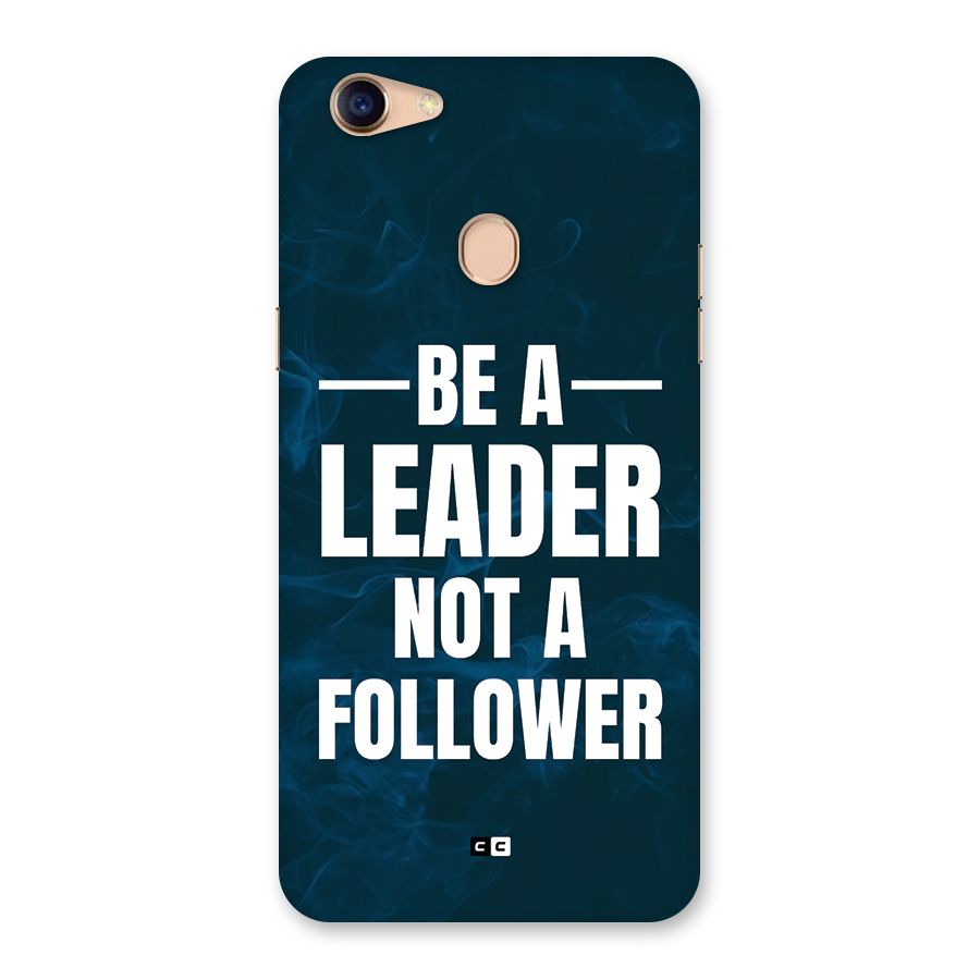 Be A Leader Back Case for Oppo F5