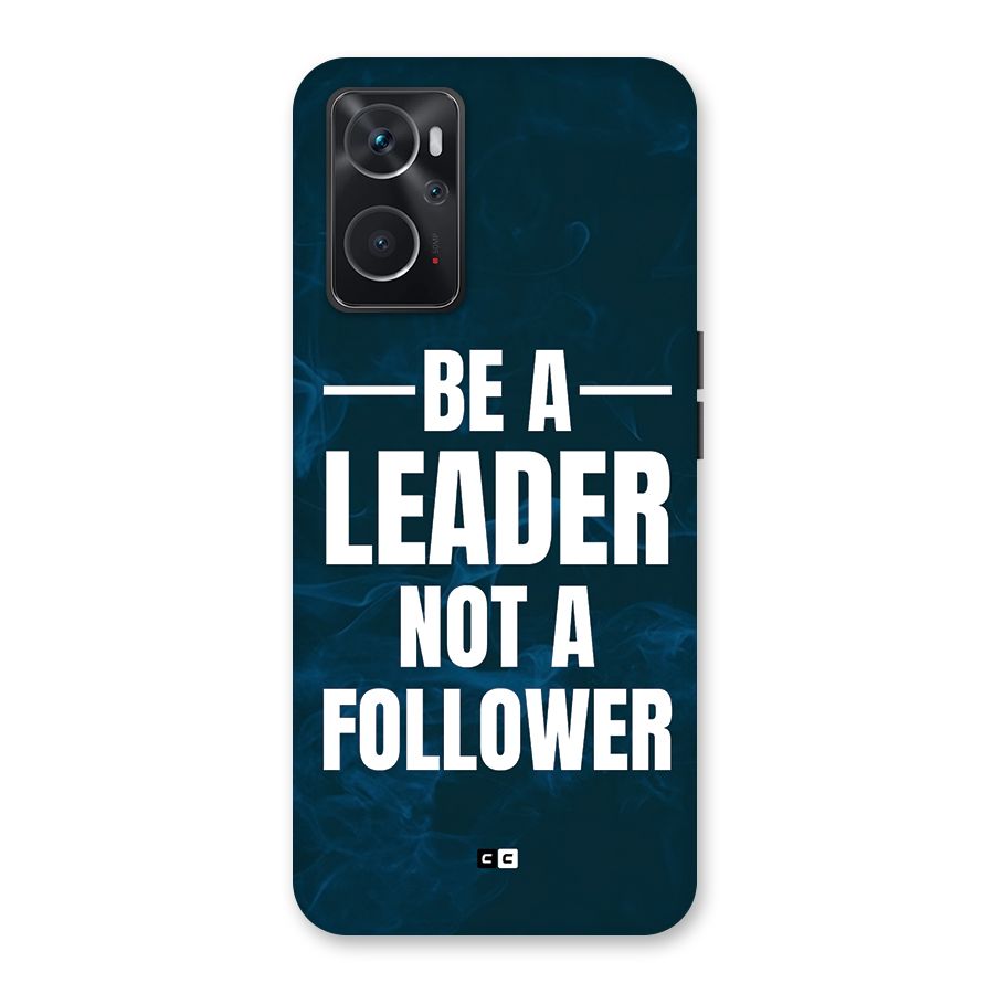 Be A Leader Back Case for Oppo K10 4G