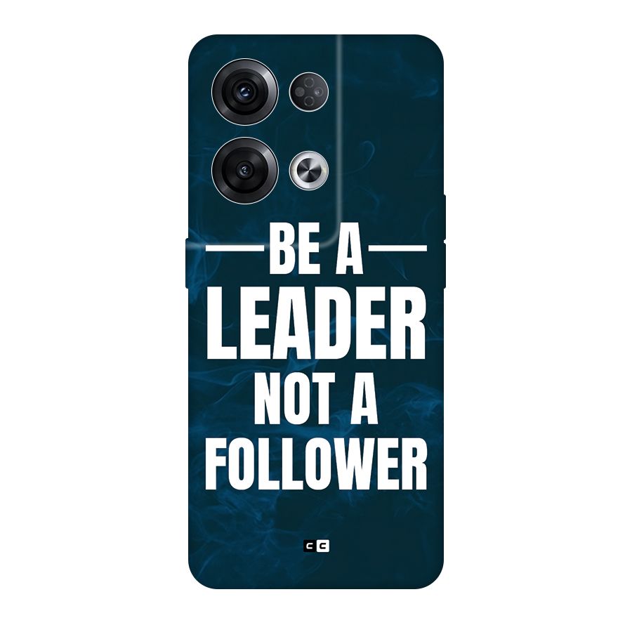 Be A Leader Back Case for Oppo Reno8 Pro 5G