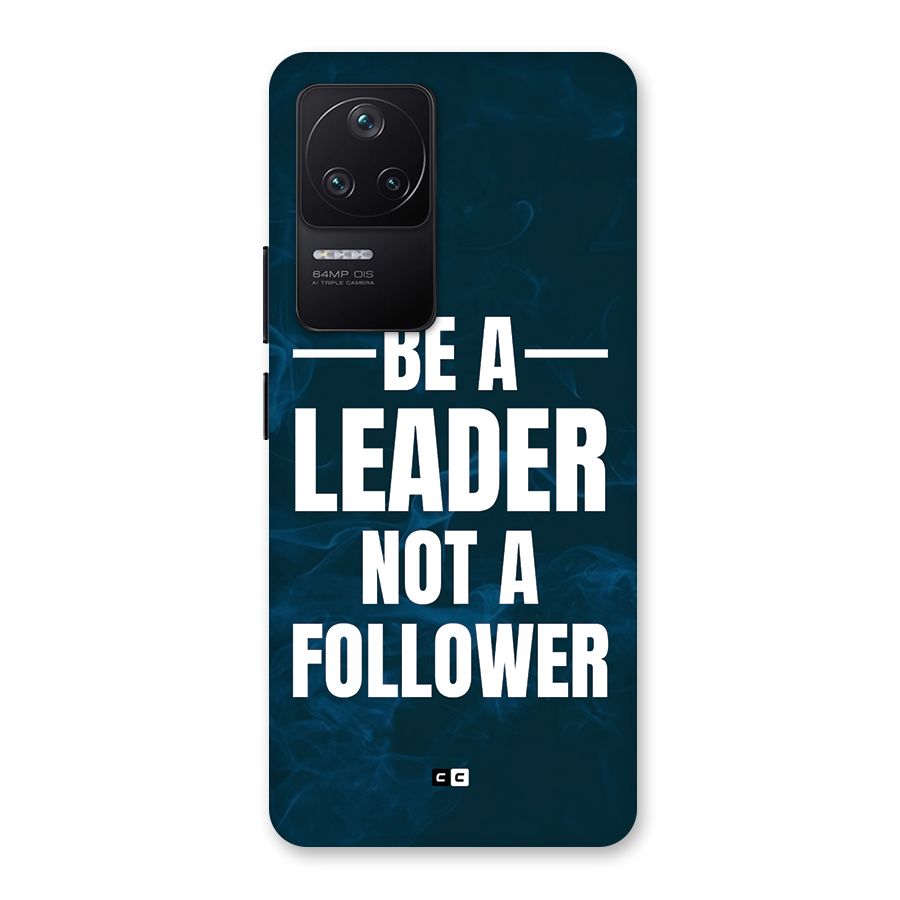 Be A Leader Back Case for Poco F4 5G