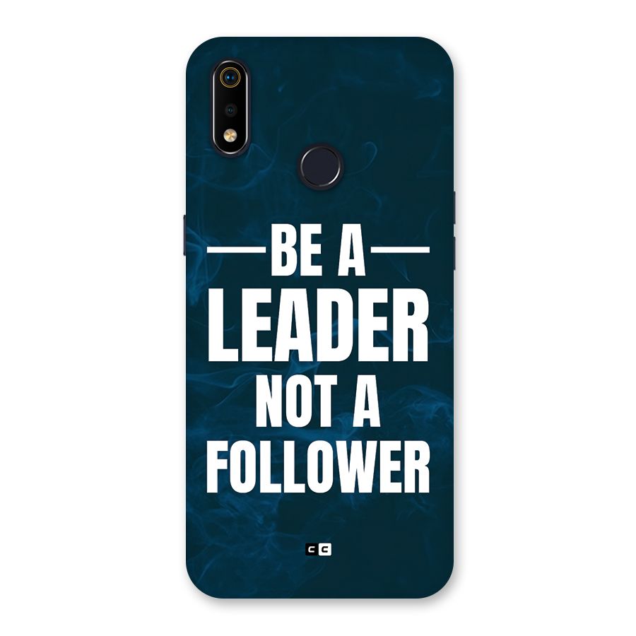 Be A Leader Back Case for Realme 3i