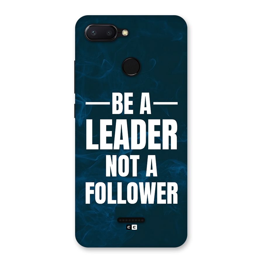 Be A Leader Back Case for Redmi 6