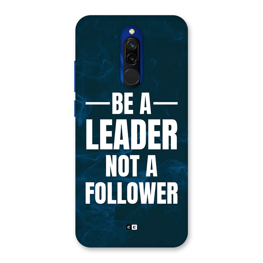 Be A Leader Back Case for Redmi 8