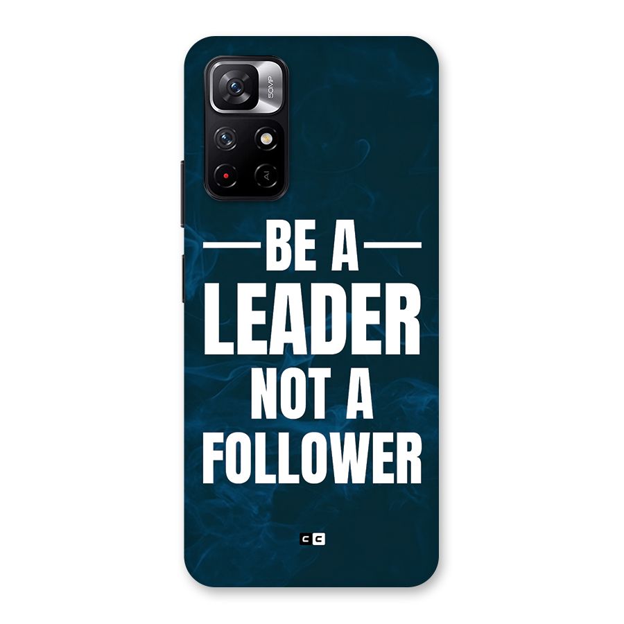 Be A Leader Back Case for Redmi Note 11T 5G