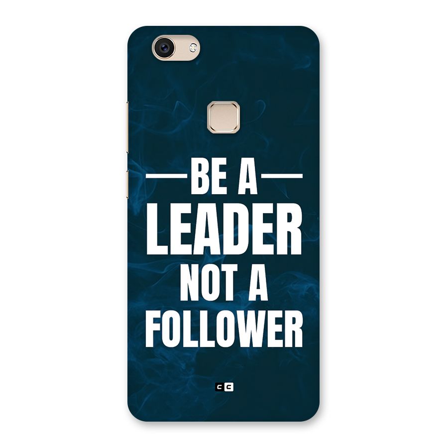 Be A Leader Back Case for Vivo V7