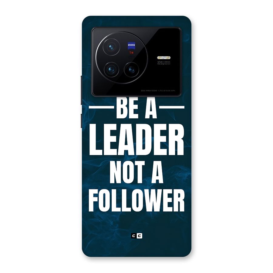 Be A Leader Back Case for Vivo X80