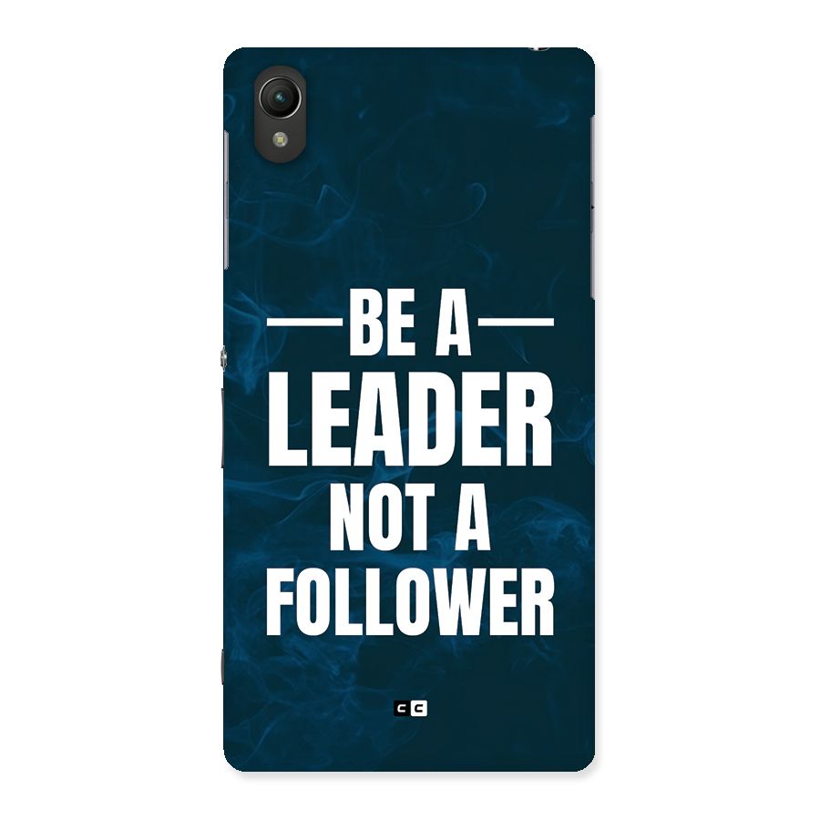 Be A Leader Back Case for Xperia Z2