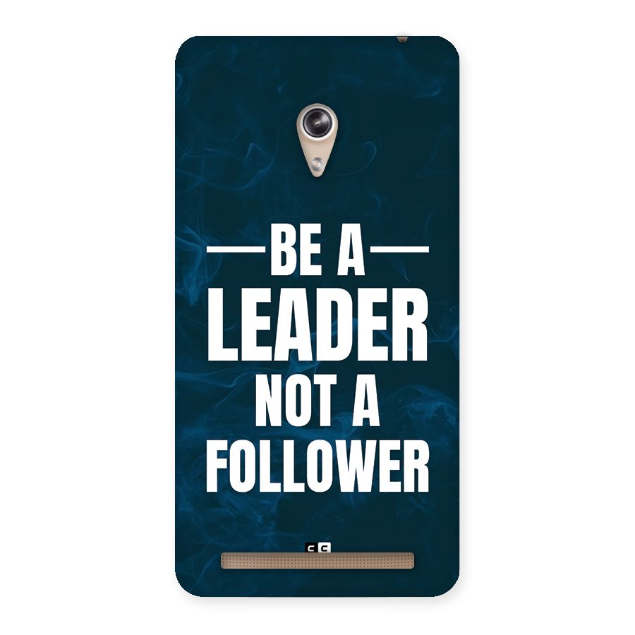 Be A Leader Back Case for Zenfone 6