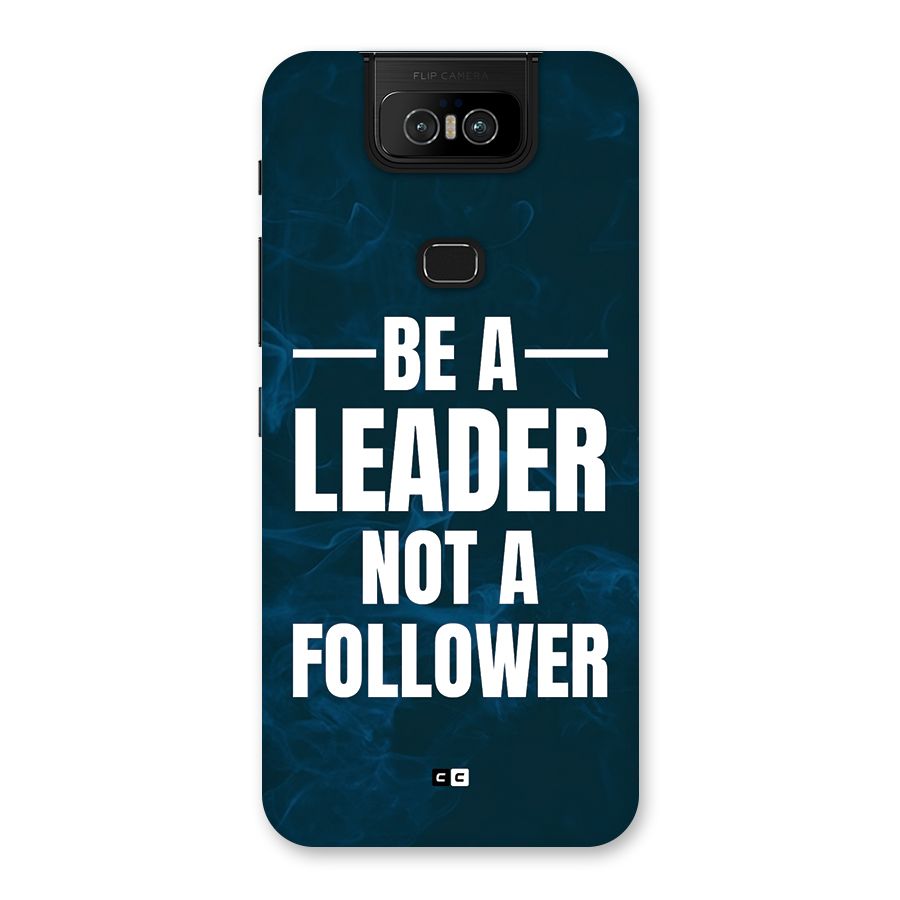 Be A Leader Back Case for Zenfone 6z