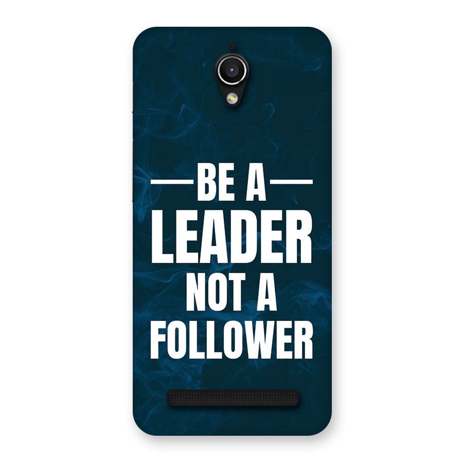 Be A Leader Back Case for Zenfone Go