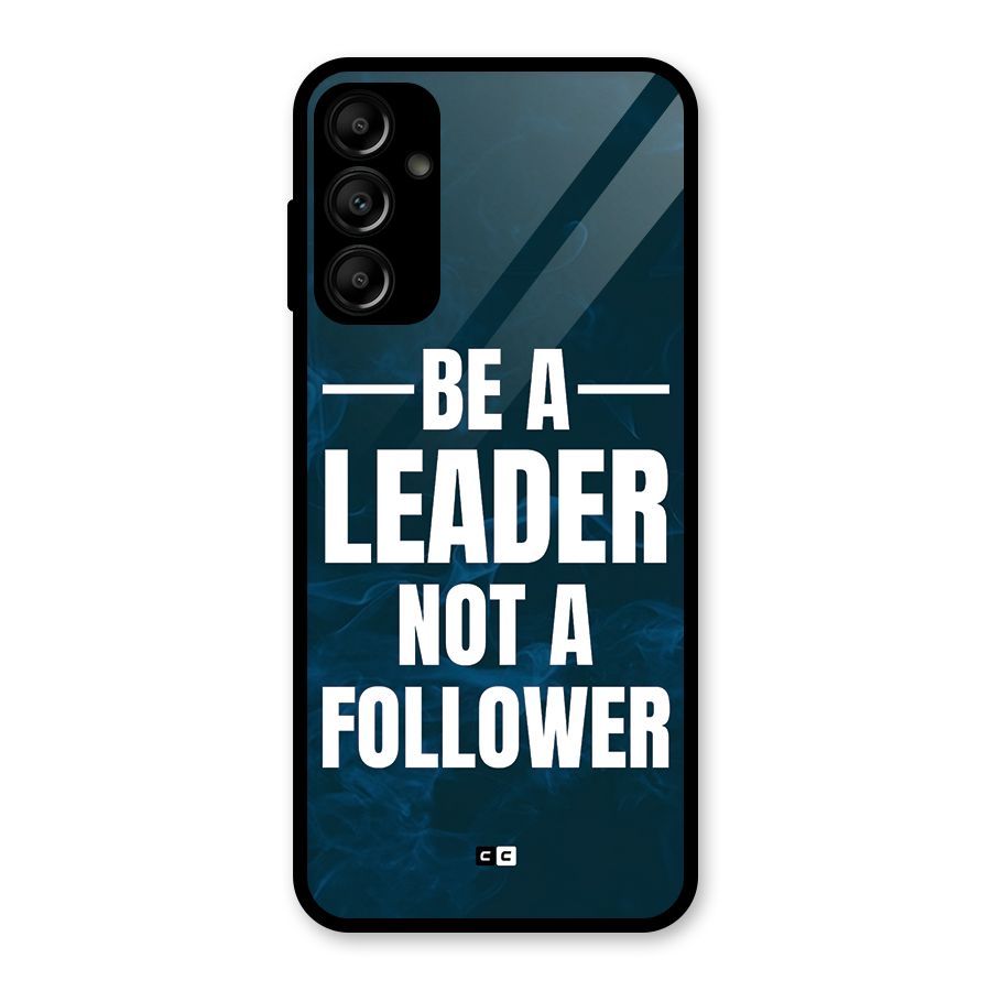 Be A Leader Glass Back Case for Galaxy A14 5G