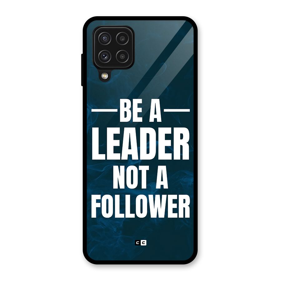 Be A Leader Glass Back Case for Galaxy A22 4G