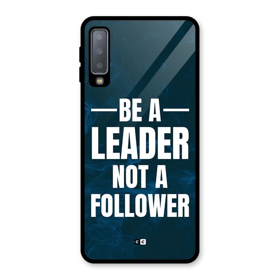 Be A Leader Glass Back Case for Galaxy A7 (2018)