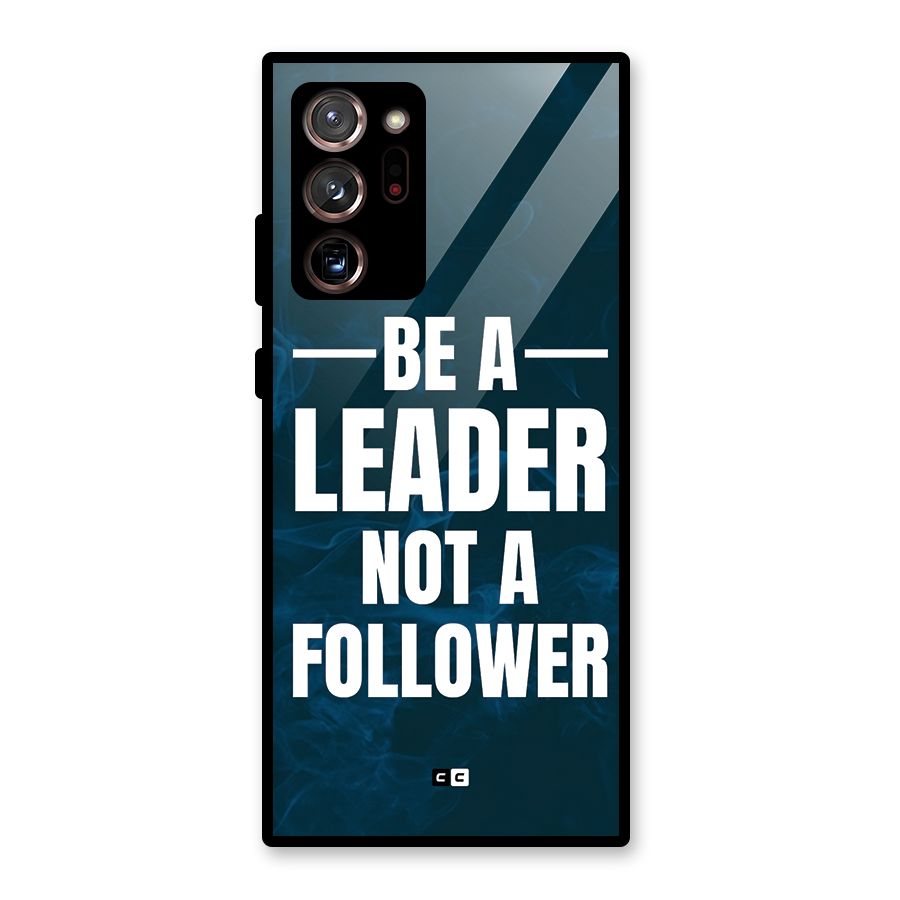Be A Leader Glass Back Case for Galaxy Note 20 Ultra