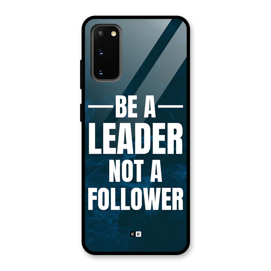 Be A Leader Glass Back Case for Galaxy S20
