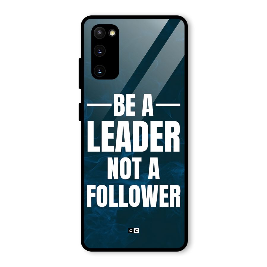 Be A Leader Glass Back Case for Galaxy S20 FE 5G