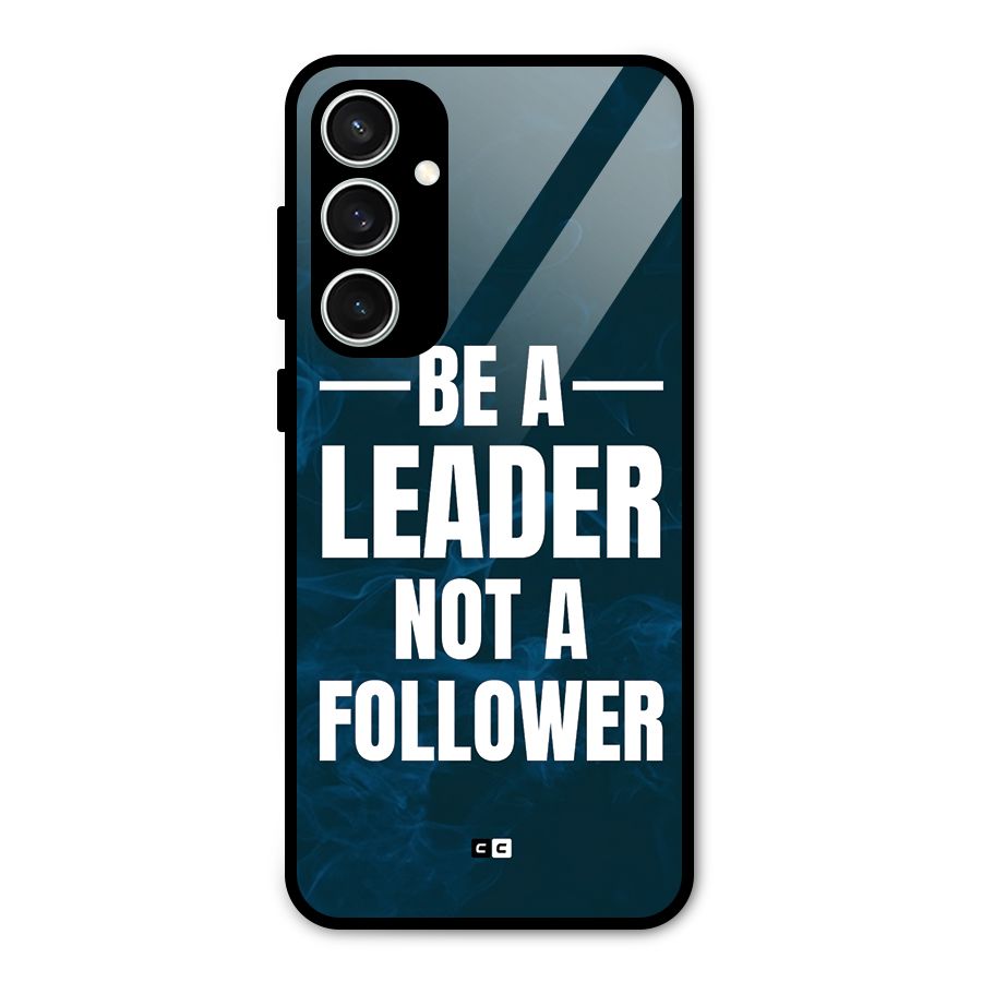 Be A Leader Glass Back Case for Galaxy S23 FE
