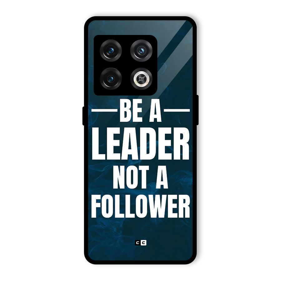 Be A Leader Glass Back Case for OnePlus 10 Pro 5G