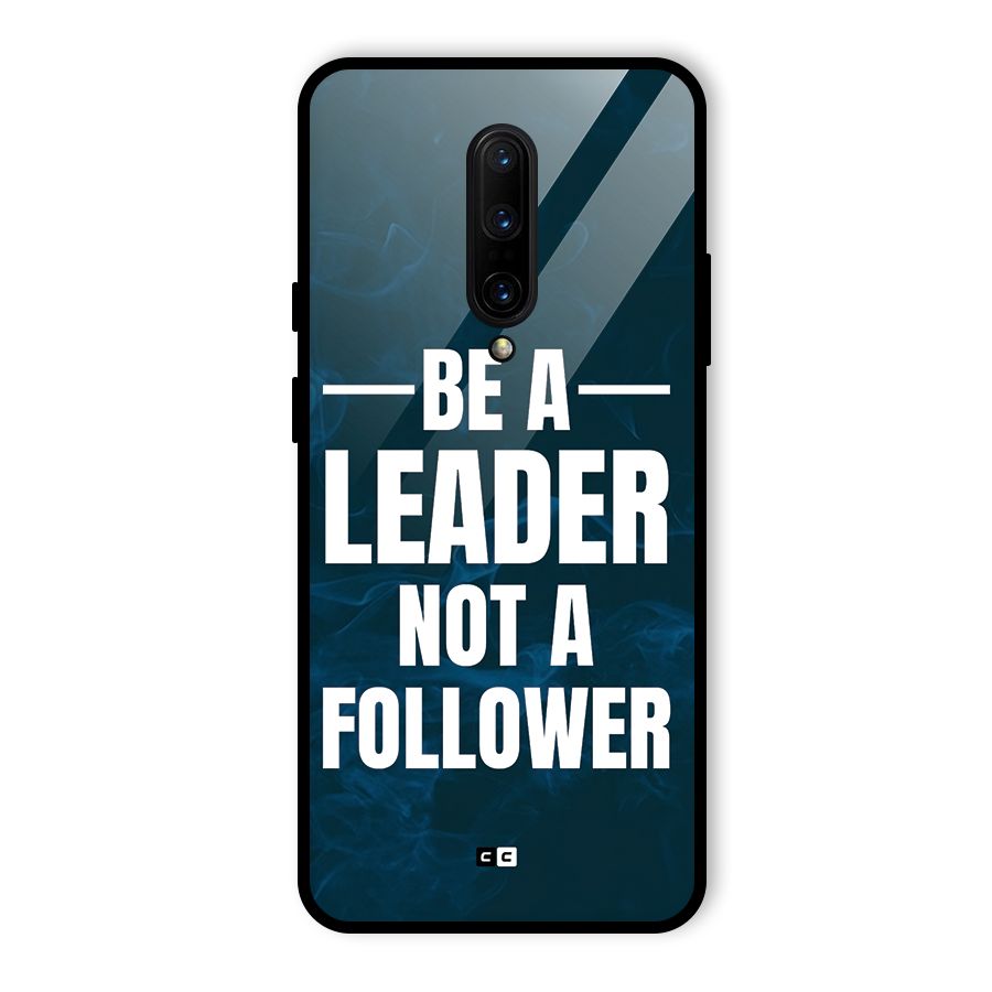 Be A Leader Glass Back Case for OnePlus 7 Pro